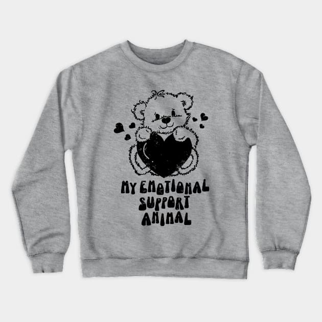 My Emotional Support Animal, Retro Cartoon Bear I Love You Beary Much Crewneck Sweatshirt by SilverLake